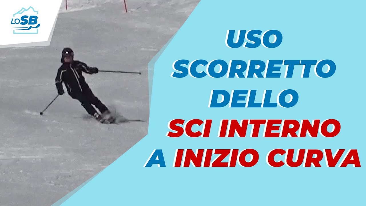 ERRORI TECNICA SCI - Uso scorretto dello sci interno a inizio curva