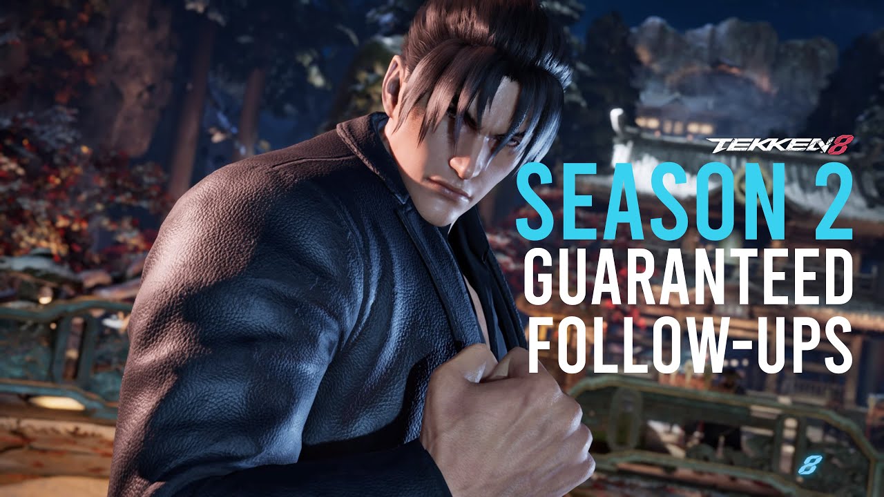 JIN KAZAMA Guaranteed Follow-Ups You MUST Learn (Season 2) | Tekken 8 