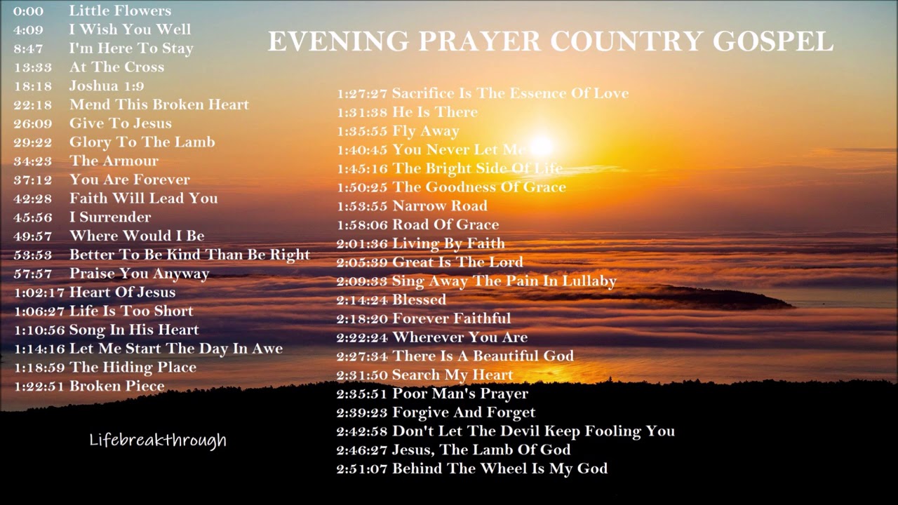 EVENING PRAYER COUNTRY GOSPEL SONGS