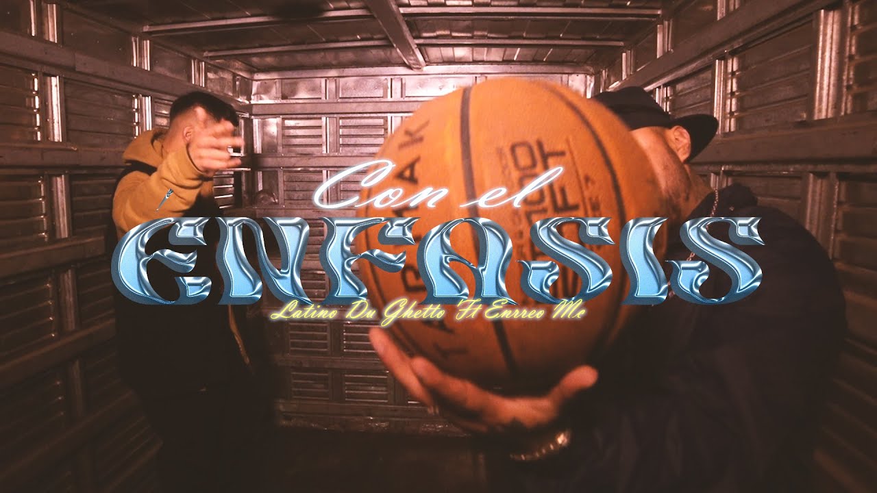 LATINO DU GHETTO Ft ENRREO MC - CON EL ENFASIS🩸 (OficialVideo).