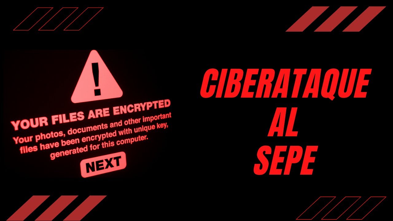 Ciberataque al SEPE: ¿Qué debemos aprender?