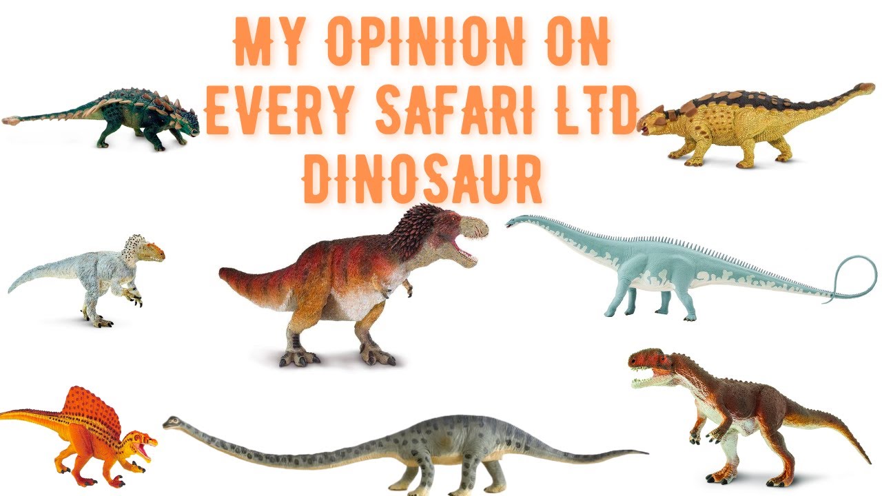 Моё мнение о каждом динозавре Safari Ltd