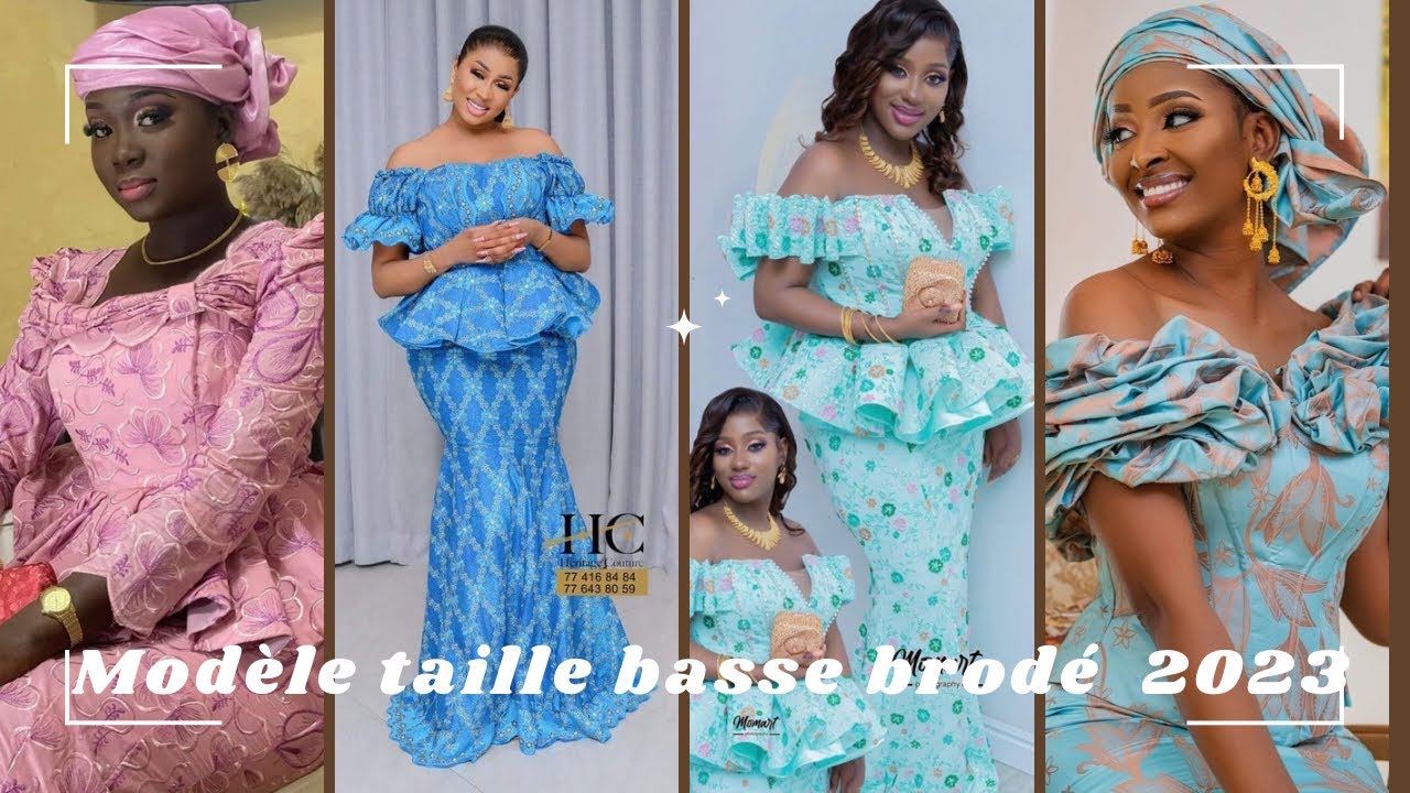 Mode tabaski 2023 taille basse brod&eacute;