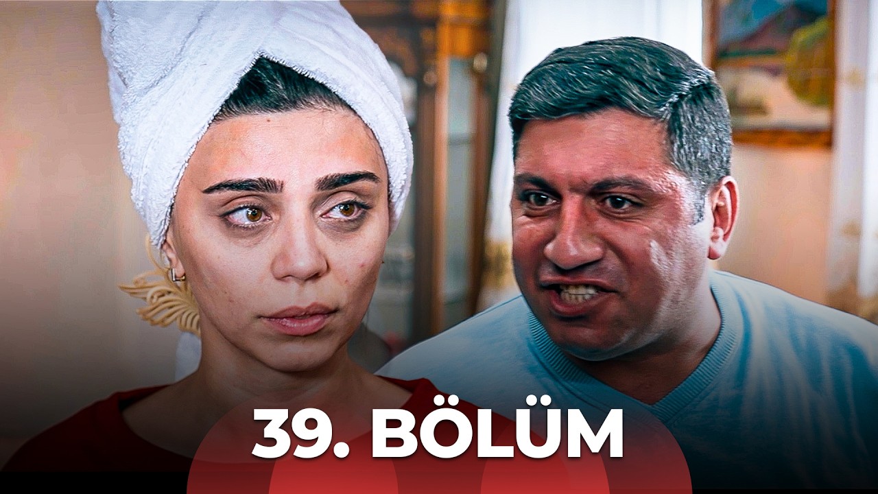 Səni Mənə Versələr 39. Bölüm