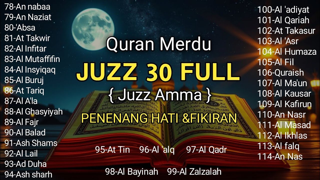 Ngaji Merdu Juz 30 Full ( JUZ AMMA ) Suara Merdu Menyentuh Hati ,Terbaru 2026 | by Ahmad Al Ajmi
