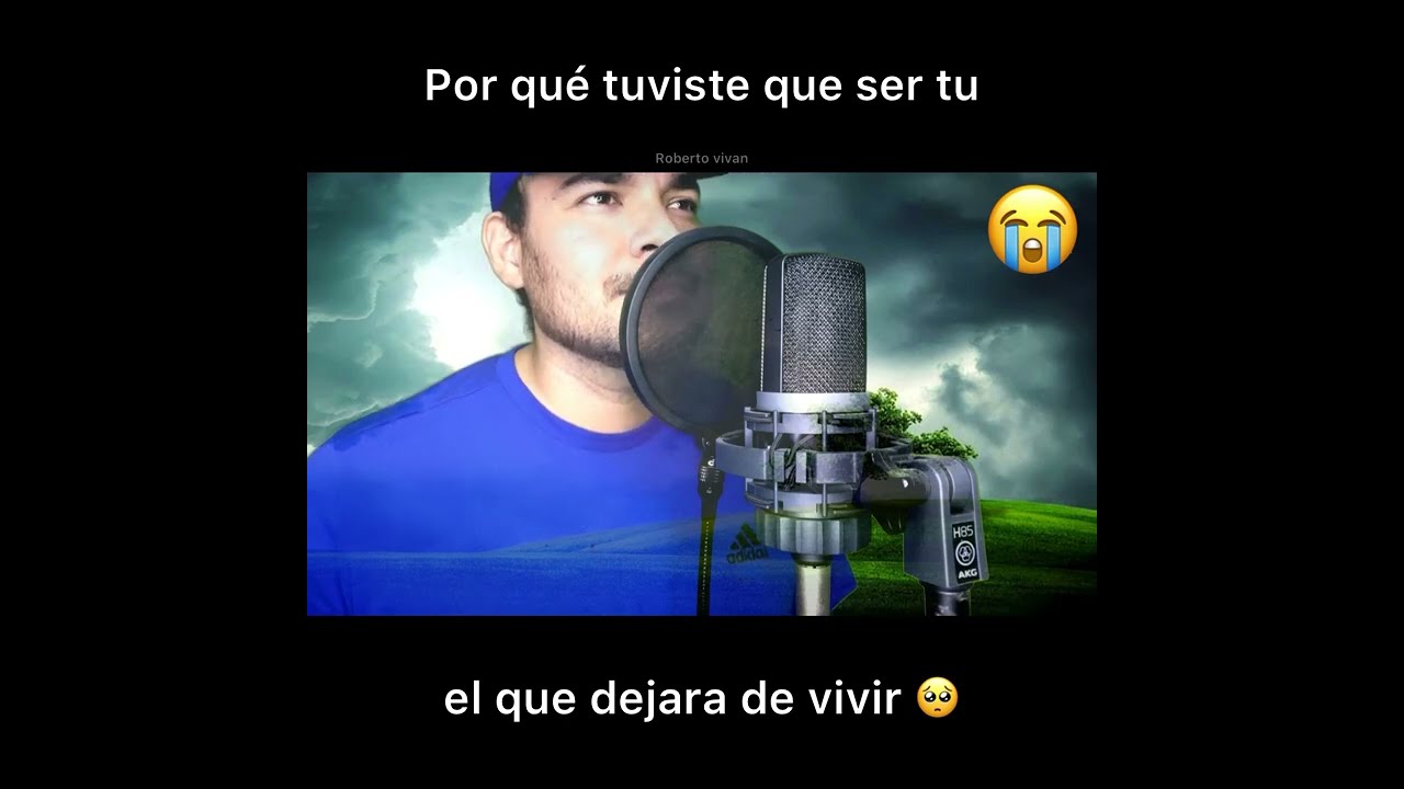 Por qué tuviste que ser tu/ Roberto vivan