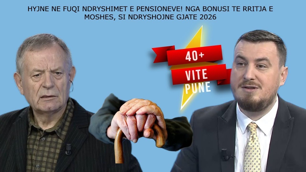 E FUNDIT/ Hyjnë në fuqi ndryshimet e pensioneve! Nga bonusi te rritja e moshës, ç'ndodh gjatë 2026