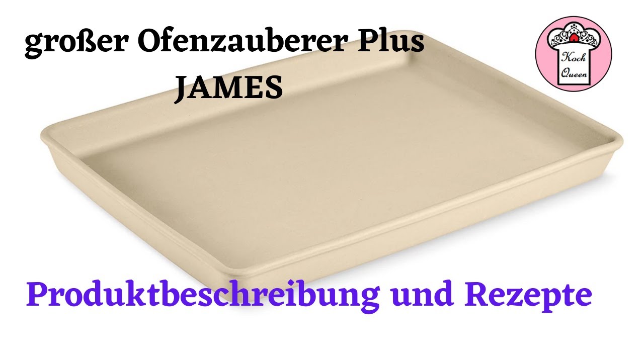 Großer Ofenzauberer plus - JAMES - Rezepte/ Produktbeschreibung/ Pampered Chef