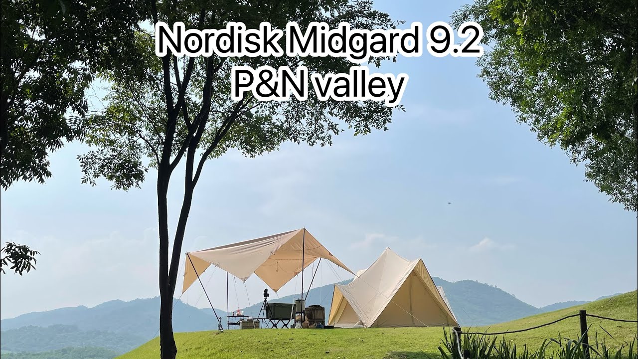 P&N valley Camp กับ Nordisk Midgard 9.2