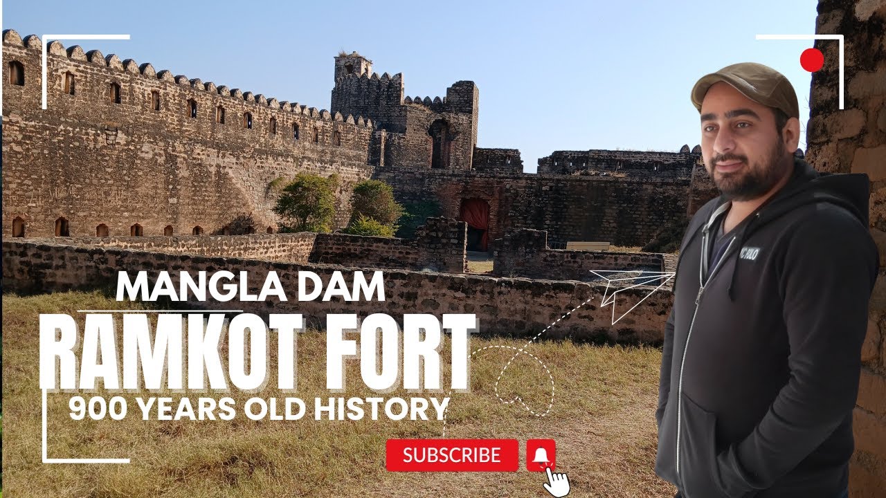 Ramkot Fort Mangla Dam | Historical places in Pakistan | Ramkot Fort Mirpur Azad Kashmir