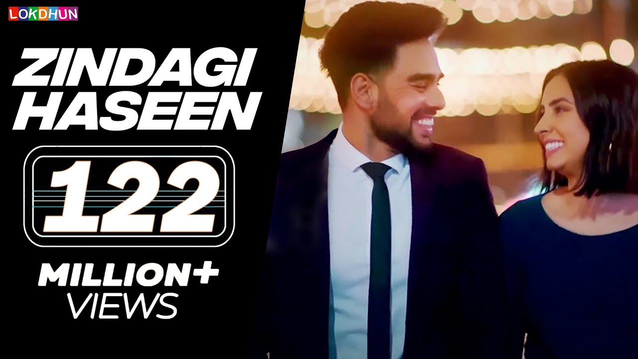 Zindagi Haseen - Pav Dharia ( Official Video ) | Vicky Sandhu | Latest Punjabi Songs  | Lokdhun
