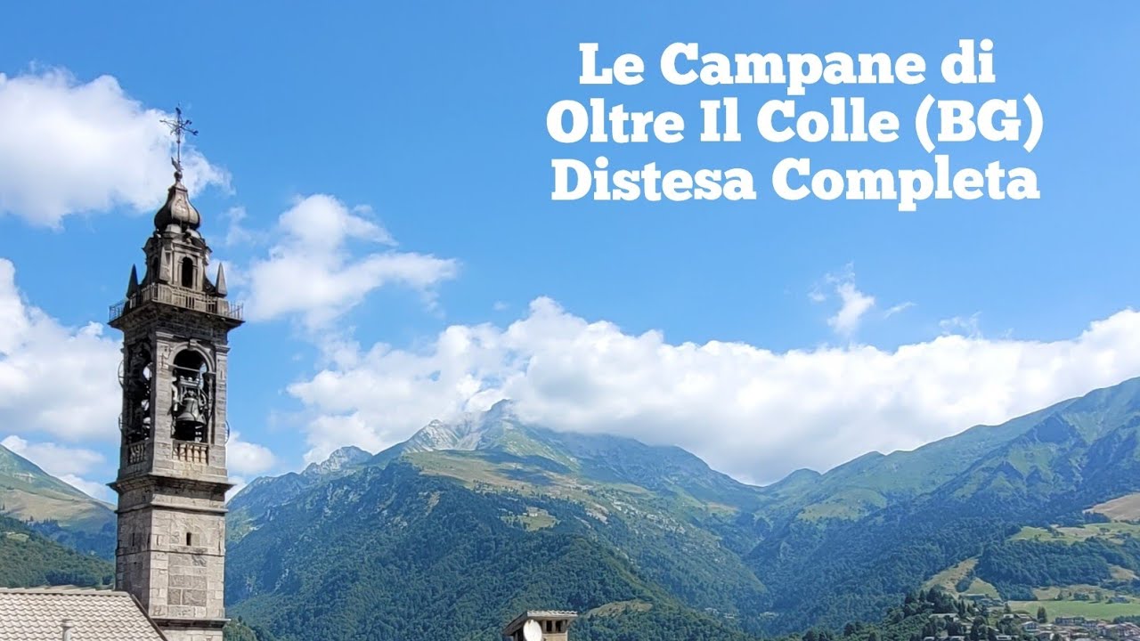 Le Campane di Oltre il Colle (BG) - Distesa Completa