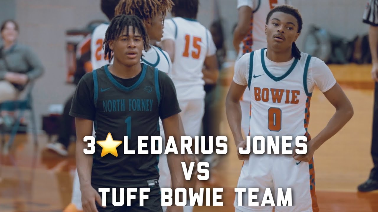 3 star Ledarius Jones vs A TUFF Arlington Bowie team !!! MUST SEE || North Forney Vs Arlington Bowie