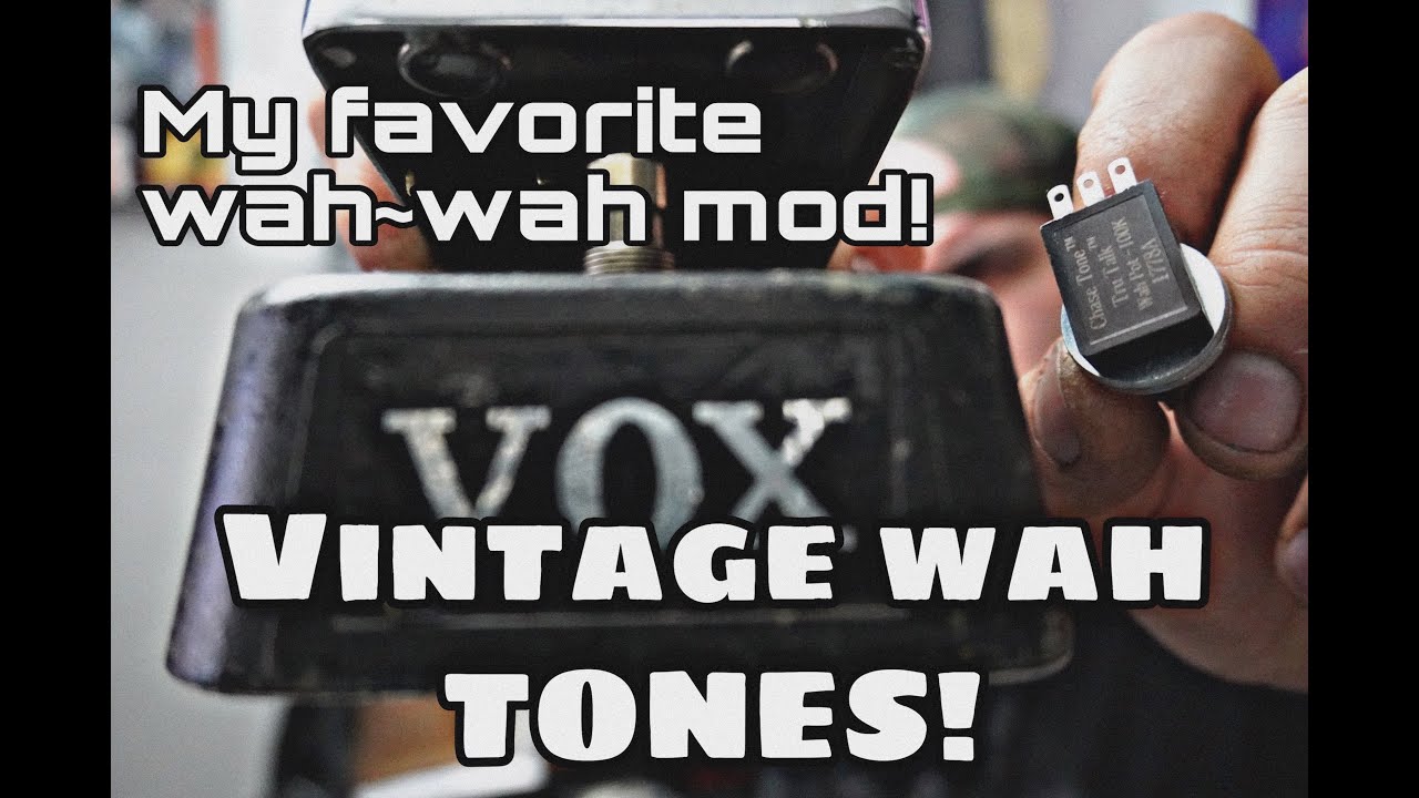 CHASE TONE Tru Talk WAH~WAH POT : WAKING UP THIS OLD 70's VOX V846