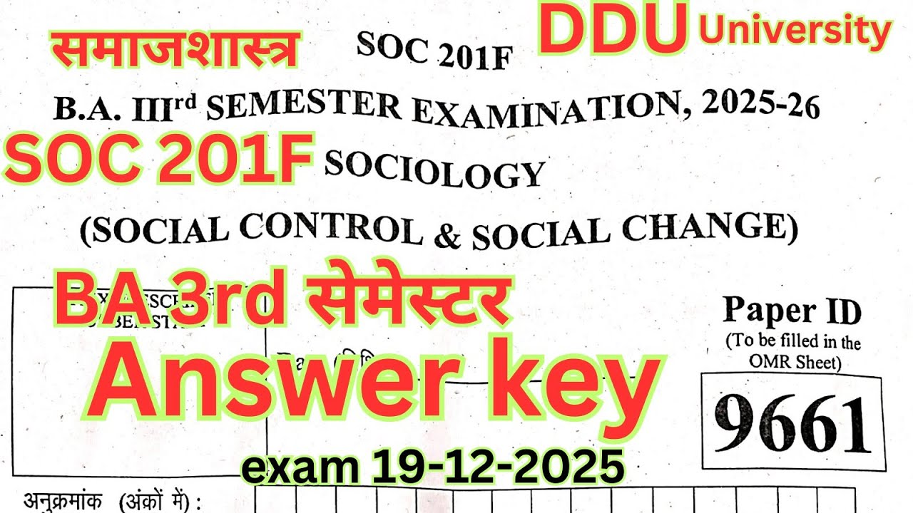 SOC 201F / SOC 201F B A 3rd SEMESTER ANSWER KEY / DDU UNIVERSITY GORAKHPUR 