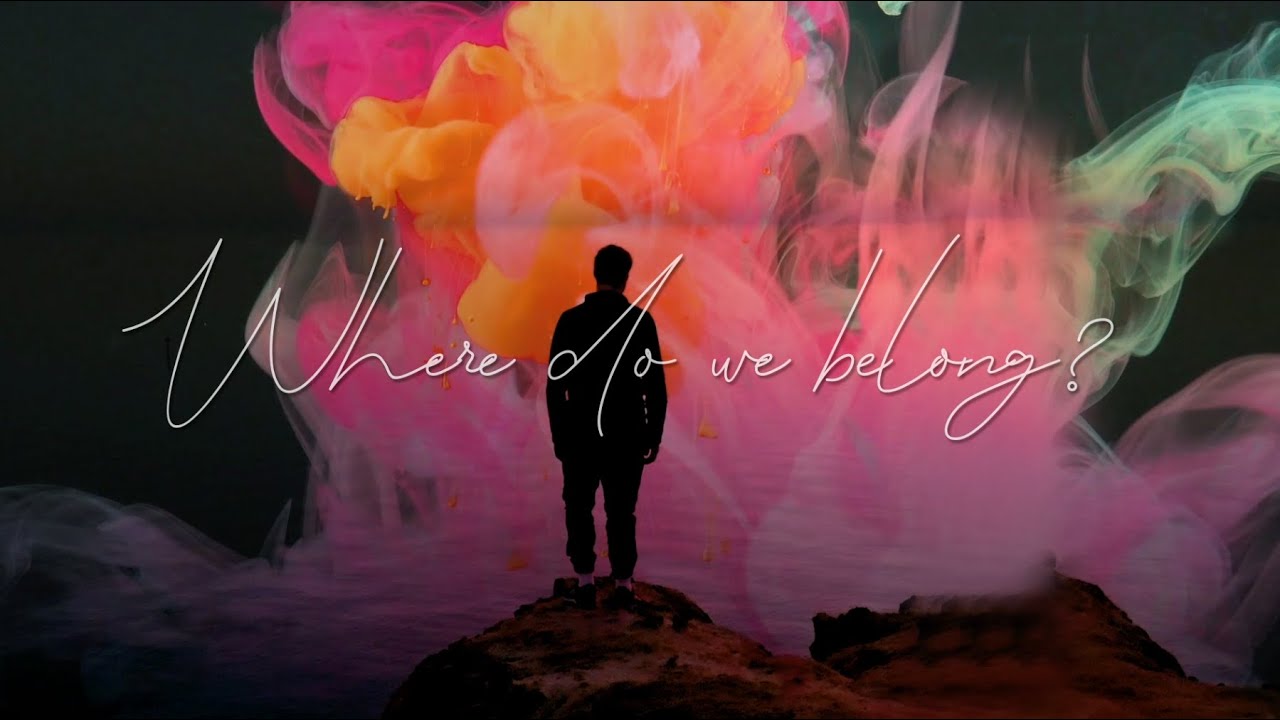 Where Do We Belong? Title Song