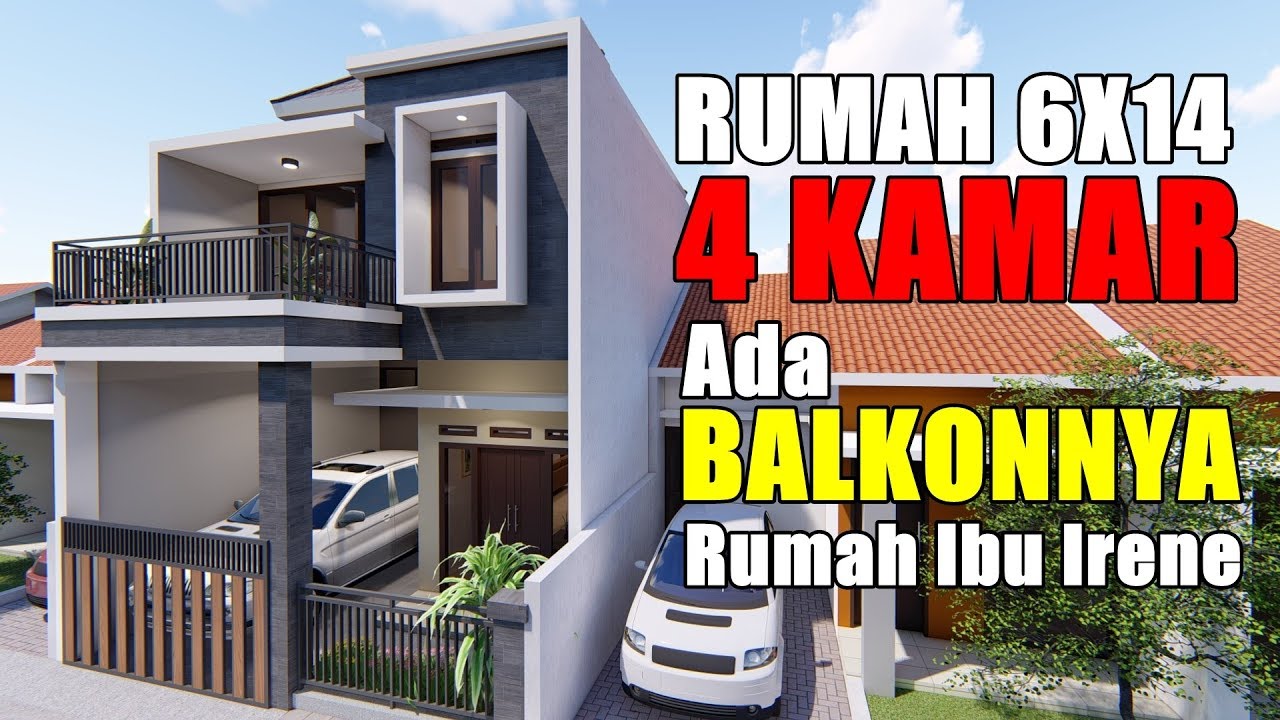 DESAIN RUMAH 6X14 M, 4 KAMAR TIDUR DAN BALKON DEPAN