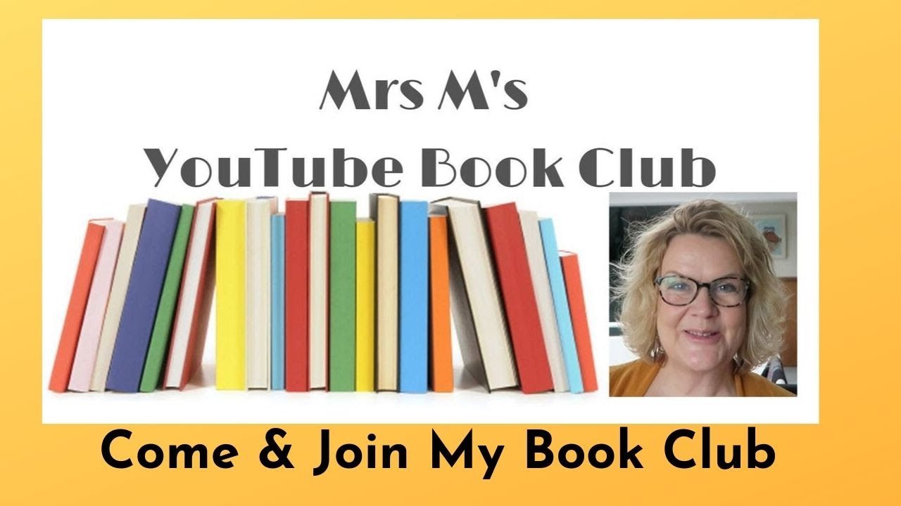 Launching My Book Club: Mrs M's YouTube Reading Group