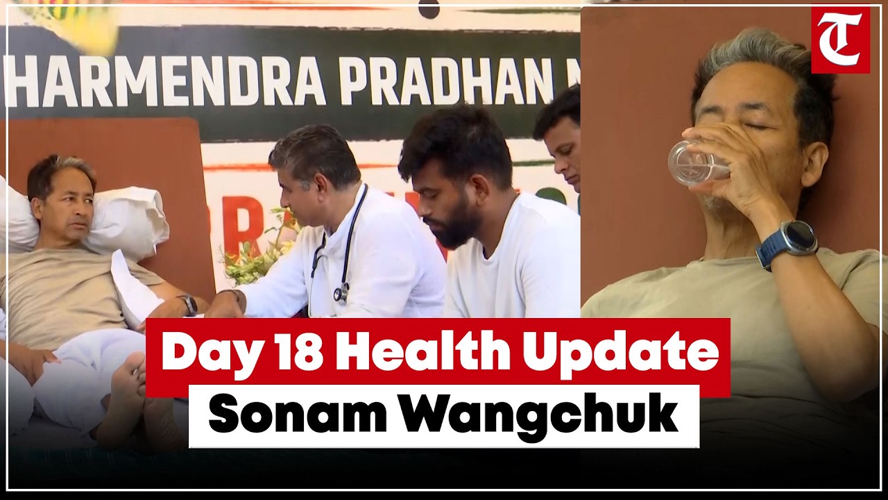 Sonam Wangchuk Hunger Strike Day 18: Doctors Issue Health Bulletin from Delhi Protest