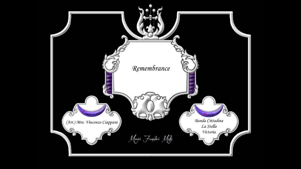 Remembrance - Arr. Vincenzo Ciappara