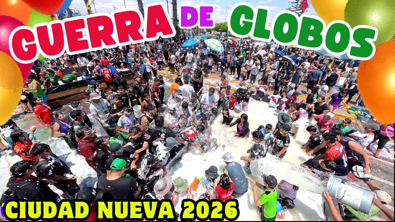 GUERRA DE GLOBOS 2026 Ciudad Nueva Tacna Perú 3ra edición #parati