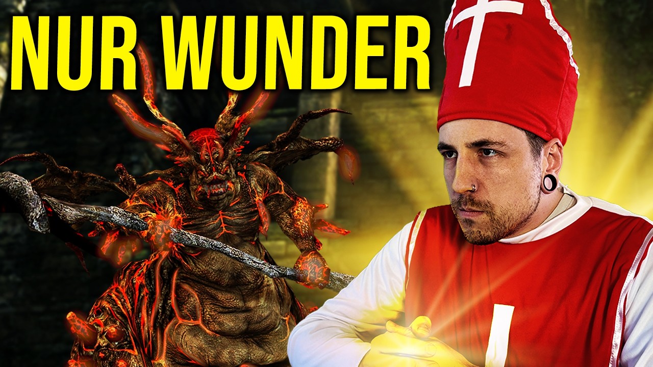 Dark Souls nur mit Wundern! In die Tiefe mit dir Dämon!
