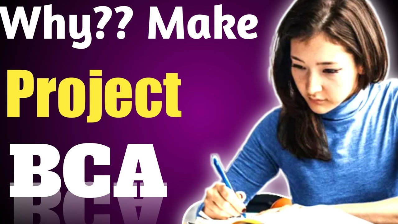 𝗪𝗵𝘆??🤔 𝗠𝗮𝗸𝗲 𝗣𝗿𝗼𝗷𝗲𝗰𝘁 𝗶𝗻 𝗕𝗰𝗮/𝗠𝗰𝗮🎓 | 𝗣𝗿𝗼𝗷𝗲𝗰𝘁 कैसे बनाएं? | Bca | Mca