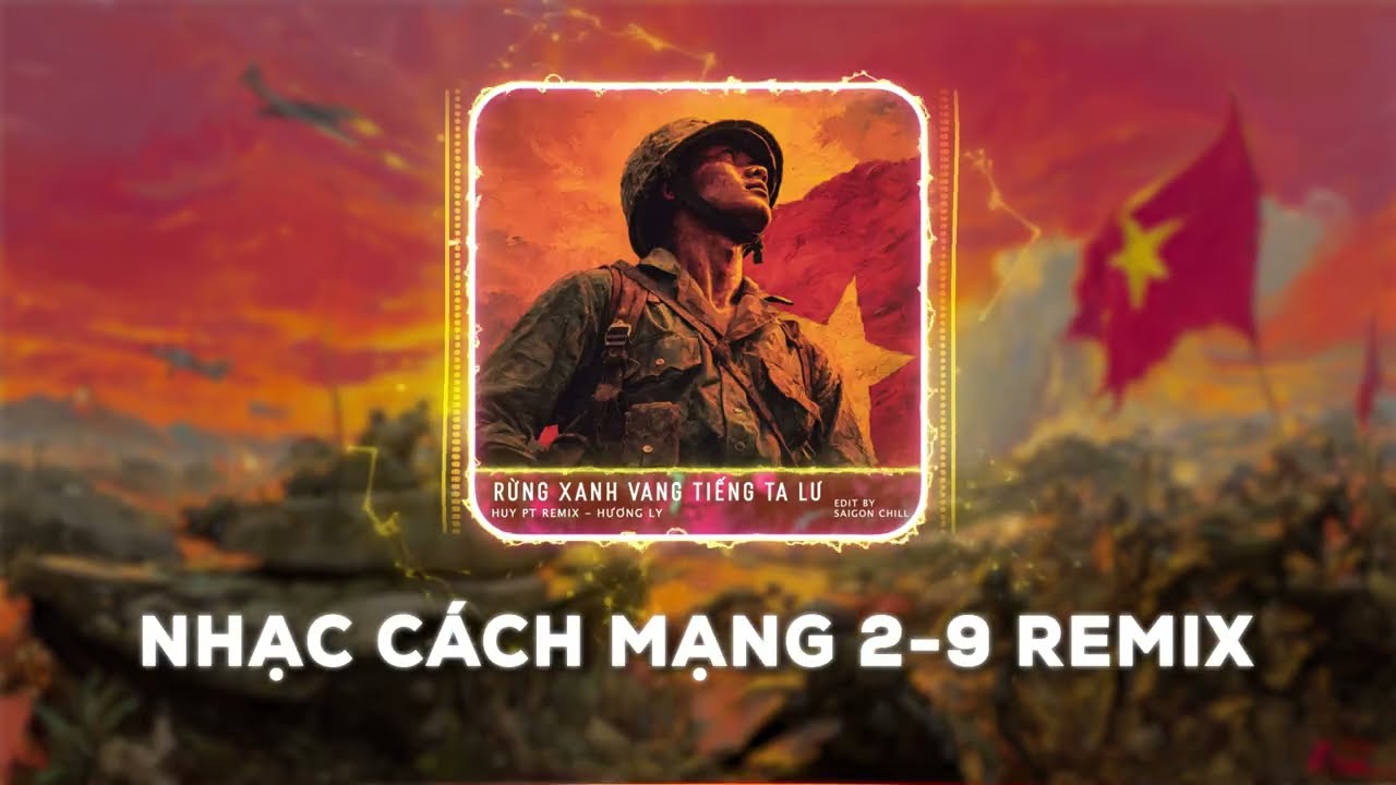 NHẠC QUỐC KHÁNH 2/9 REMIX - NHẠC CÁCH MẠNG HÀO HÙNG - 80 NĂM CÁCH MẠNG THÁNG TÁM & QUỐC KHÁNH 2/9