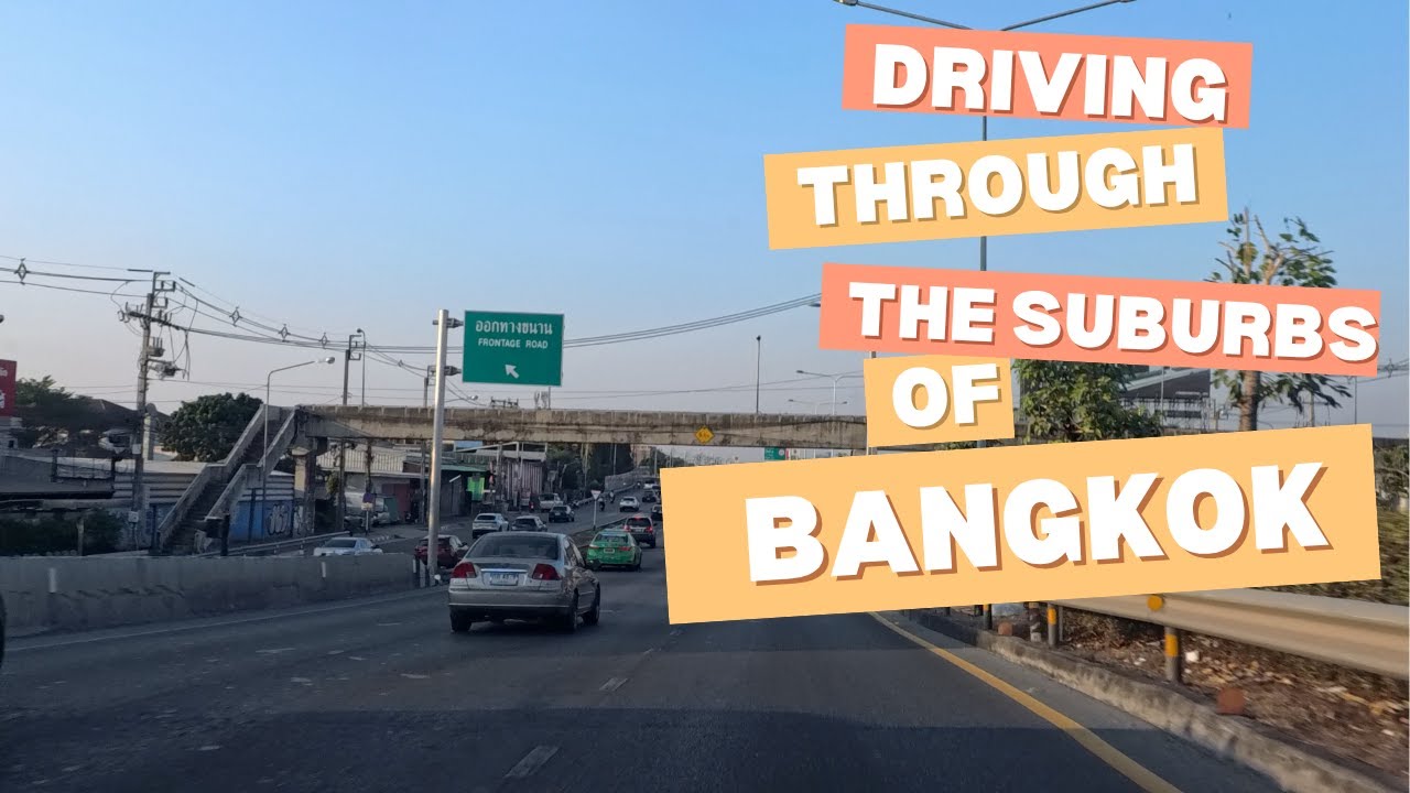 Driving through the suburbs of Bangkok