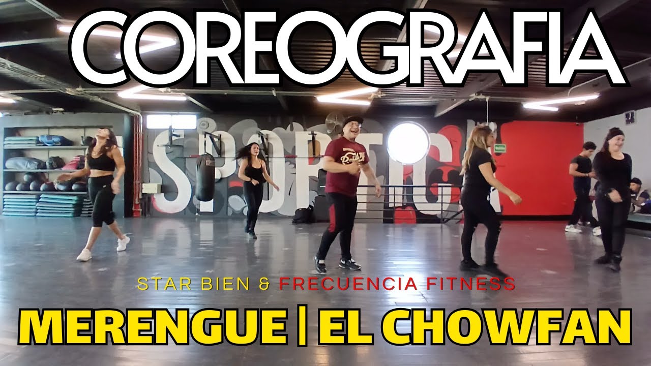 MERENGUE Y BAILE MIENTRAS BAJAS DE PESO🔥 | EL CHOWFAN | MERENGUE | COREOGRAFIA FT. DAVID DOMINGUEZ