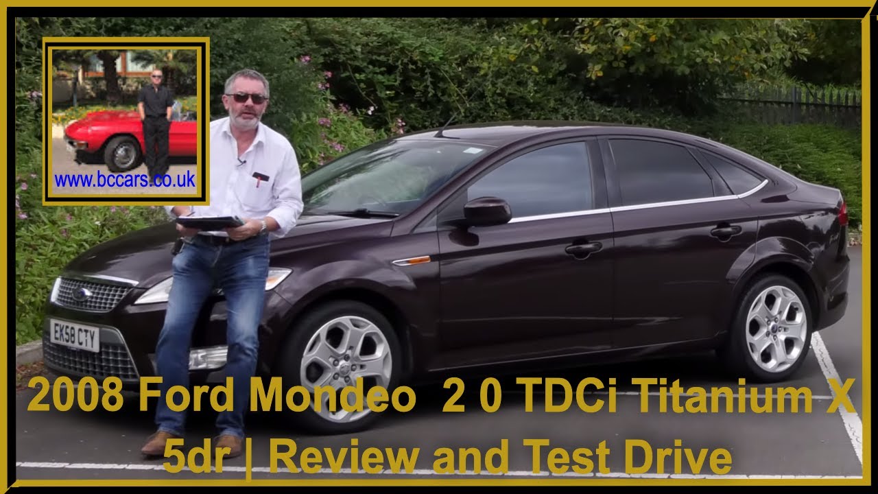 2008 Ford Mondeo  2 0 TDCi Titanium X 5dr | Review and Test Drive
