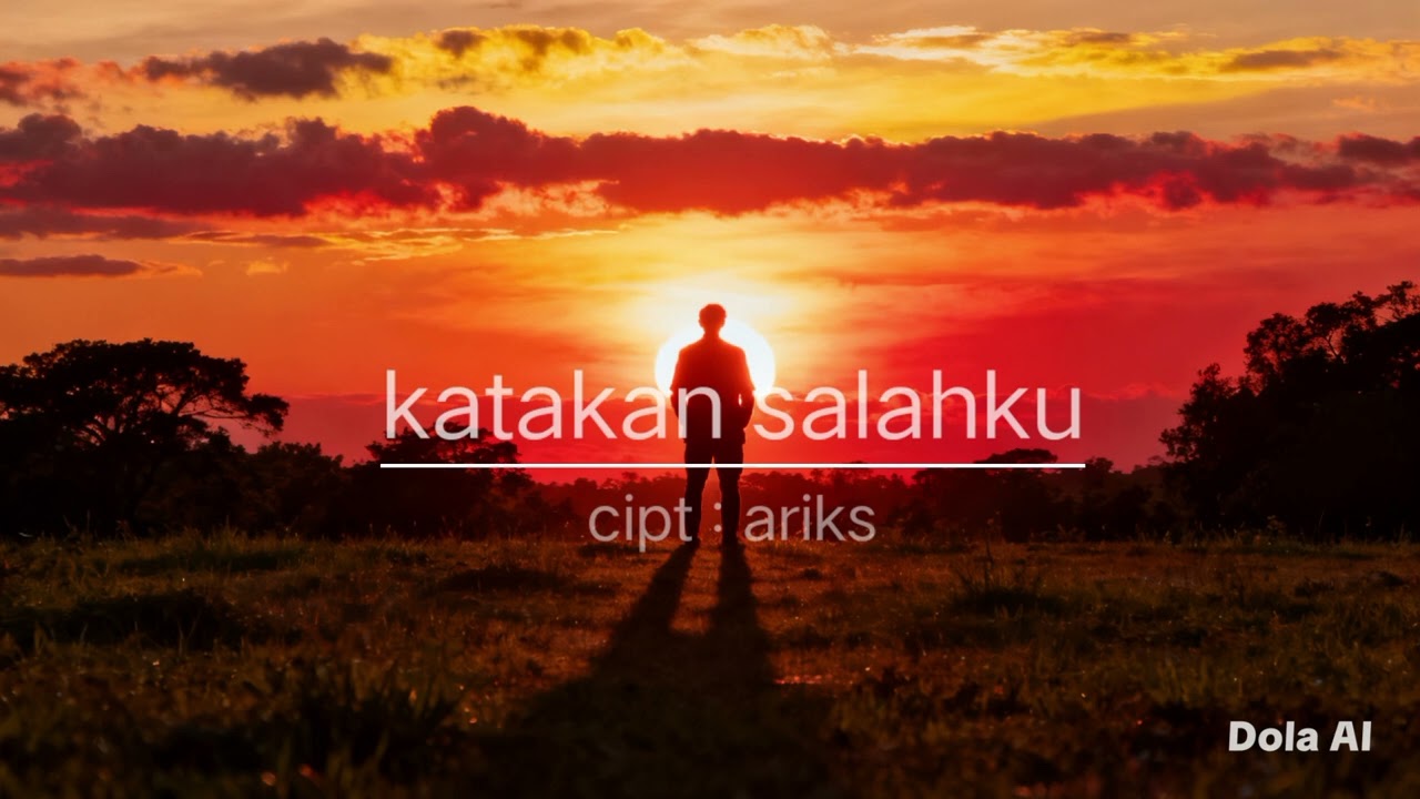 Katakan salahku, lagu pop galau seorang perempuan tahun 2026, PECINTA LAGU : ARIKS