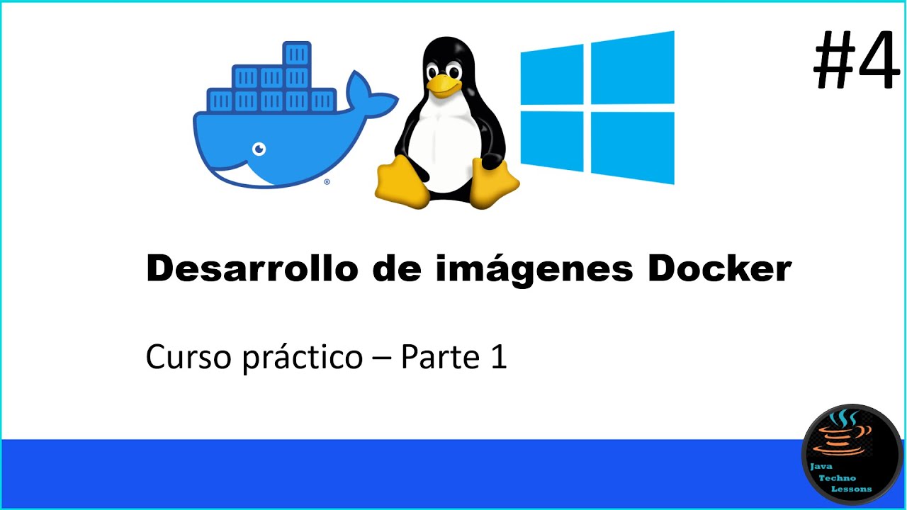 Cómo construir imágenes Docker - Tutorial -  parte 1