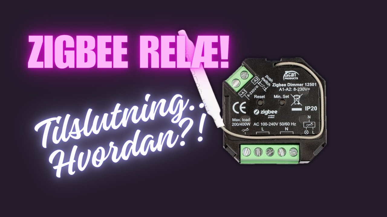 Zigbee Dimmer - Montering af Zigbee Dimmer relæ