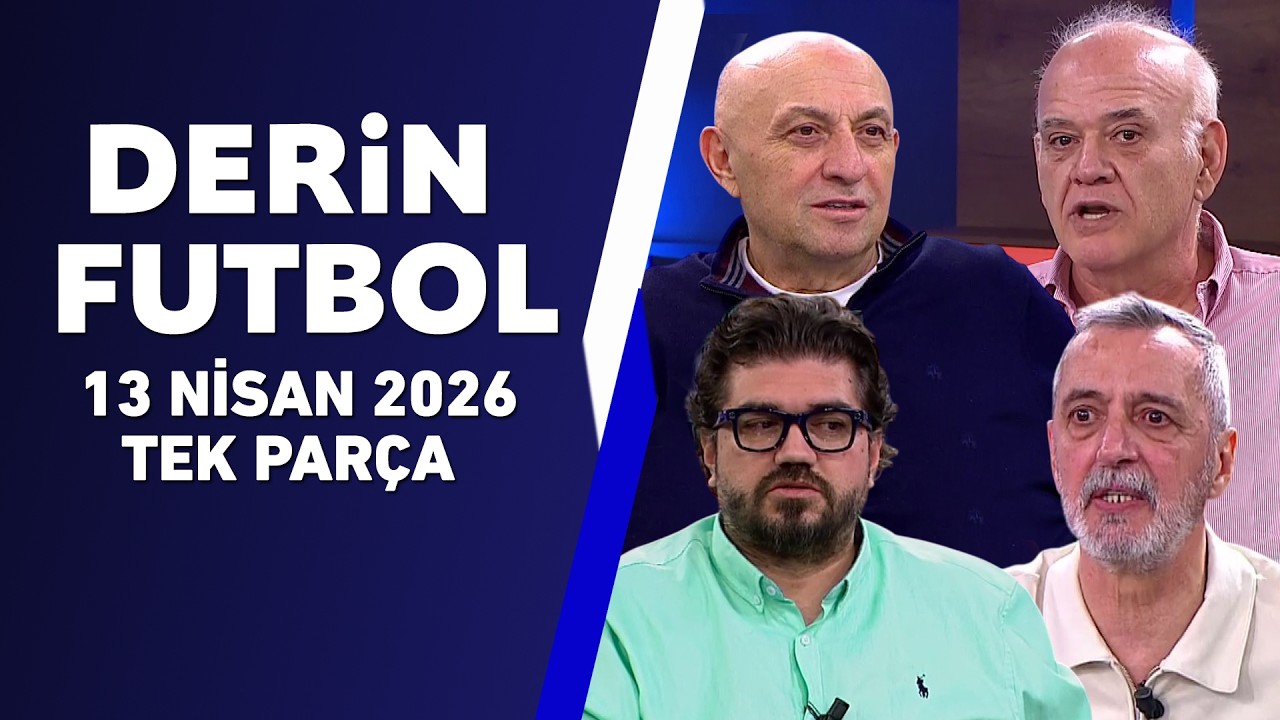 Derin Futbol 13 Nisan Tek Par&ccedil;a