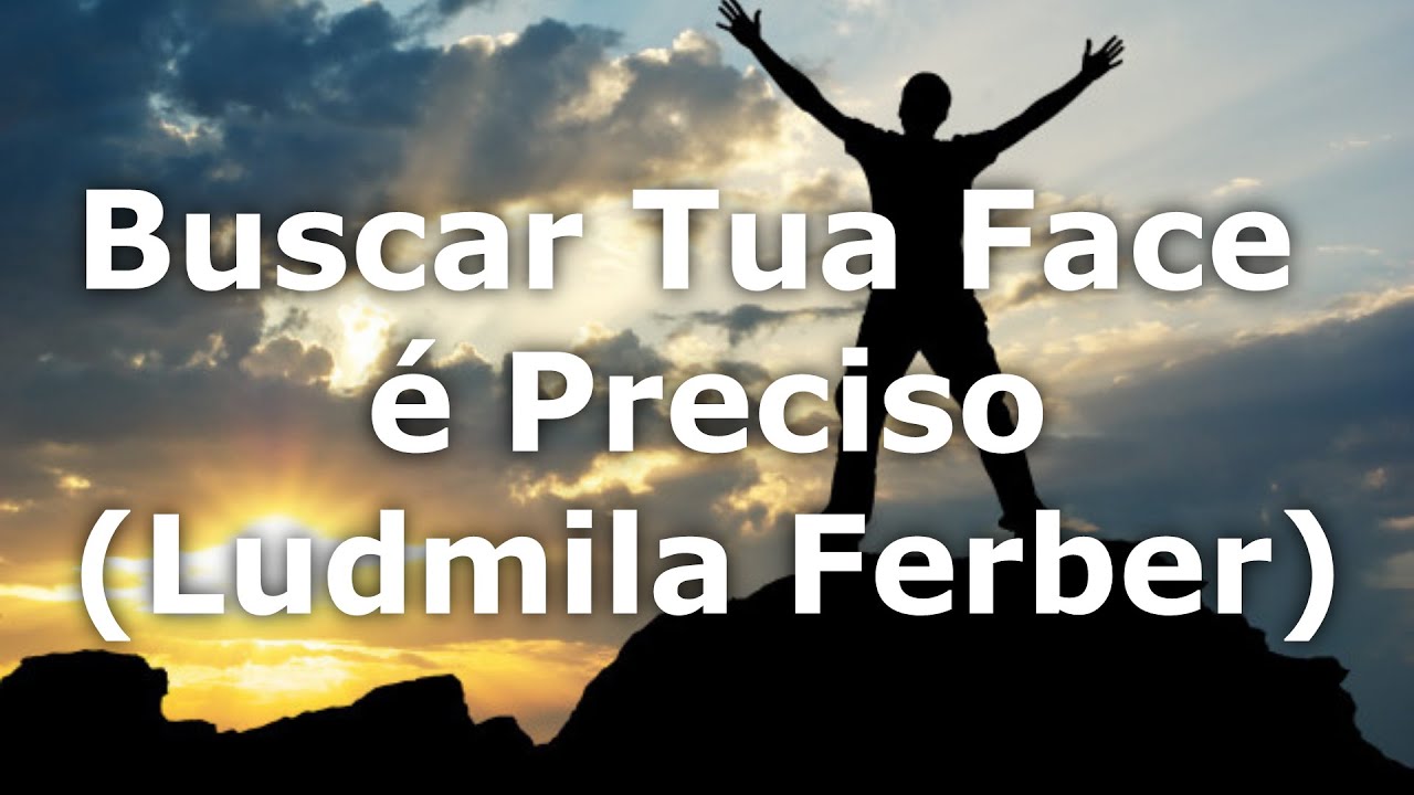 Buscar Tua Face é Preciso (Ludmila Ferber) LEGENDADO