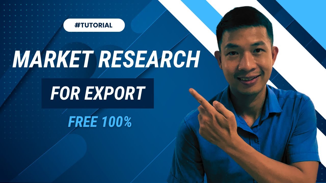 How to Do Market Research for Export | Find Your Target Market for Free