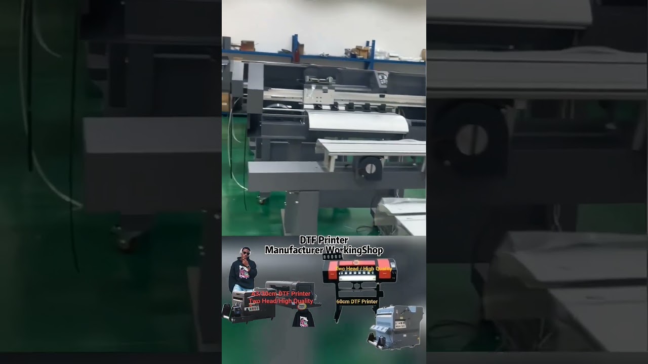 DTF Printer 30cm 60cm Manufacturer working shop