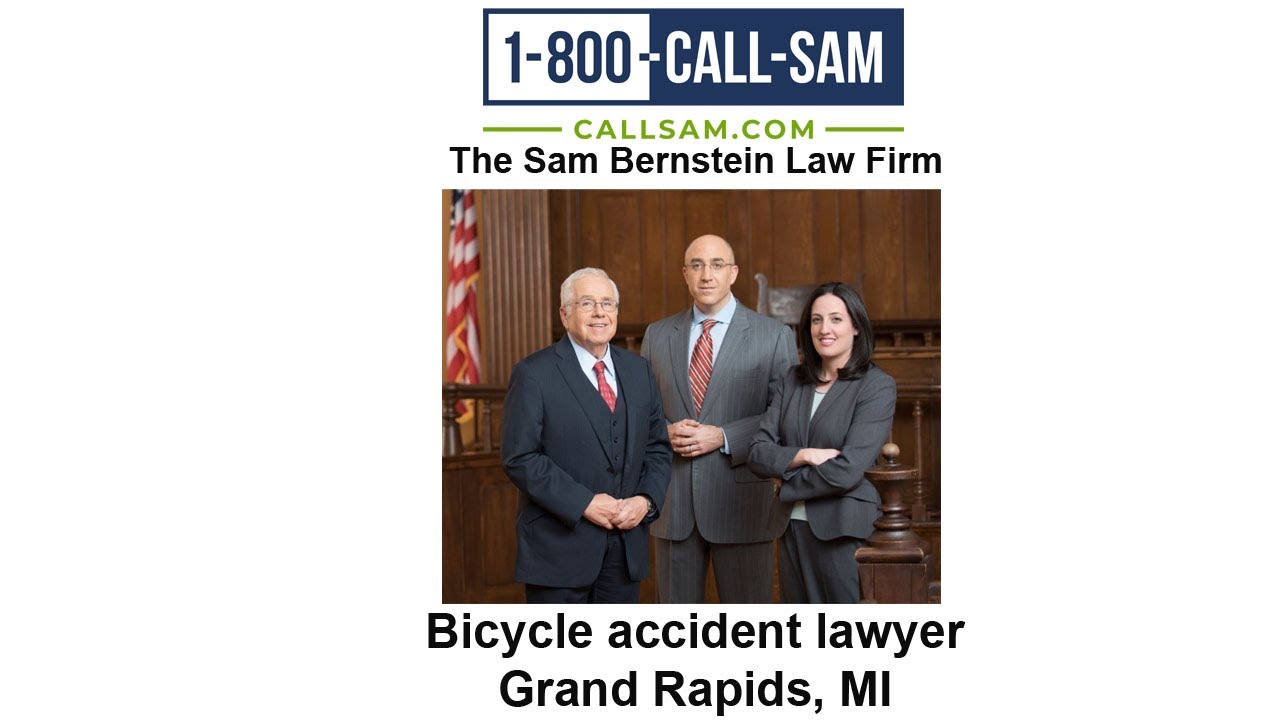Bicycle accident lawyer Grand Rapids, MI - The Sam Bernstein Law Firm