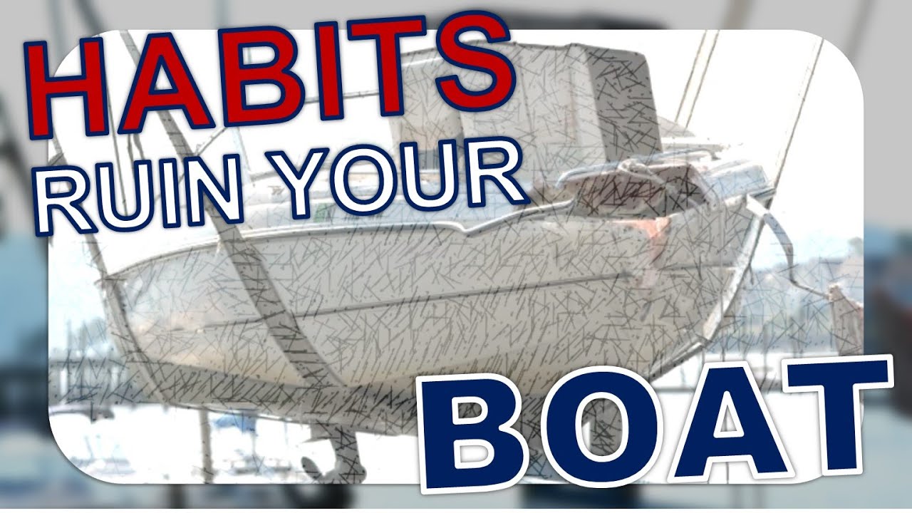 WARNING:  Stop Ruining the Resale Value of Your Boat