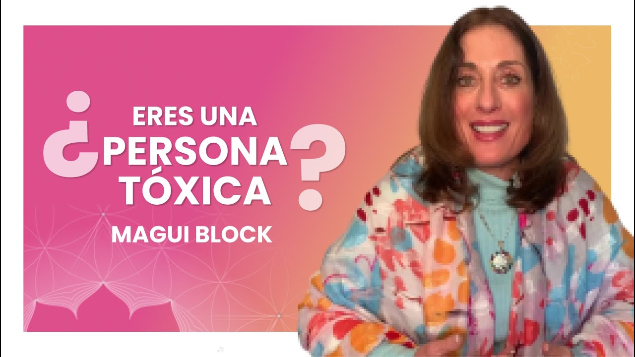 3 SEÑALES que te indican si ERES una PERSONA TÓXICA