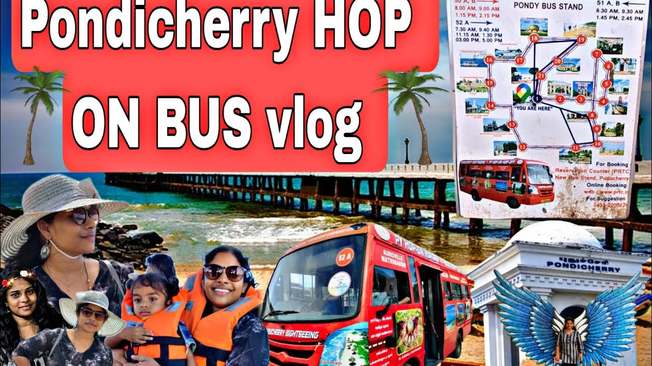 Only 250/- Per Person Worth Travel 🔥Pondicherry HOP ON HOP OFF Tourist Bus Vlog ⛵| Dhivi's Ulagam ❤️