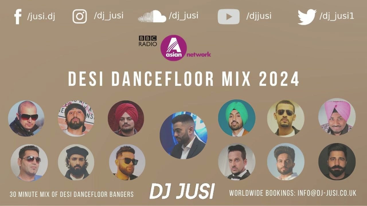 Desi Dancefloor Mix 2024 | DJ Jusi | BBC Asian Network | Non Stop Bhangra Mix 2024