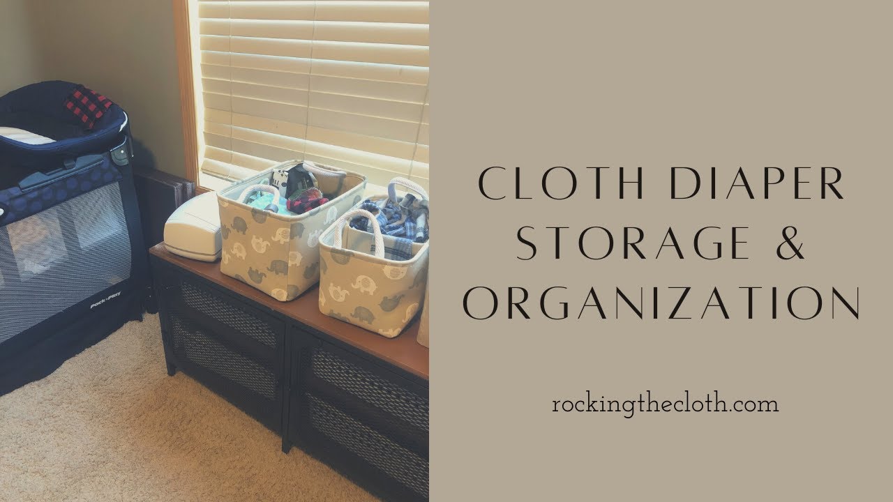 Cloth Diaper Organization