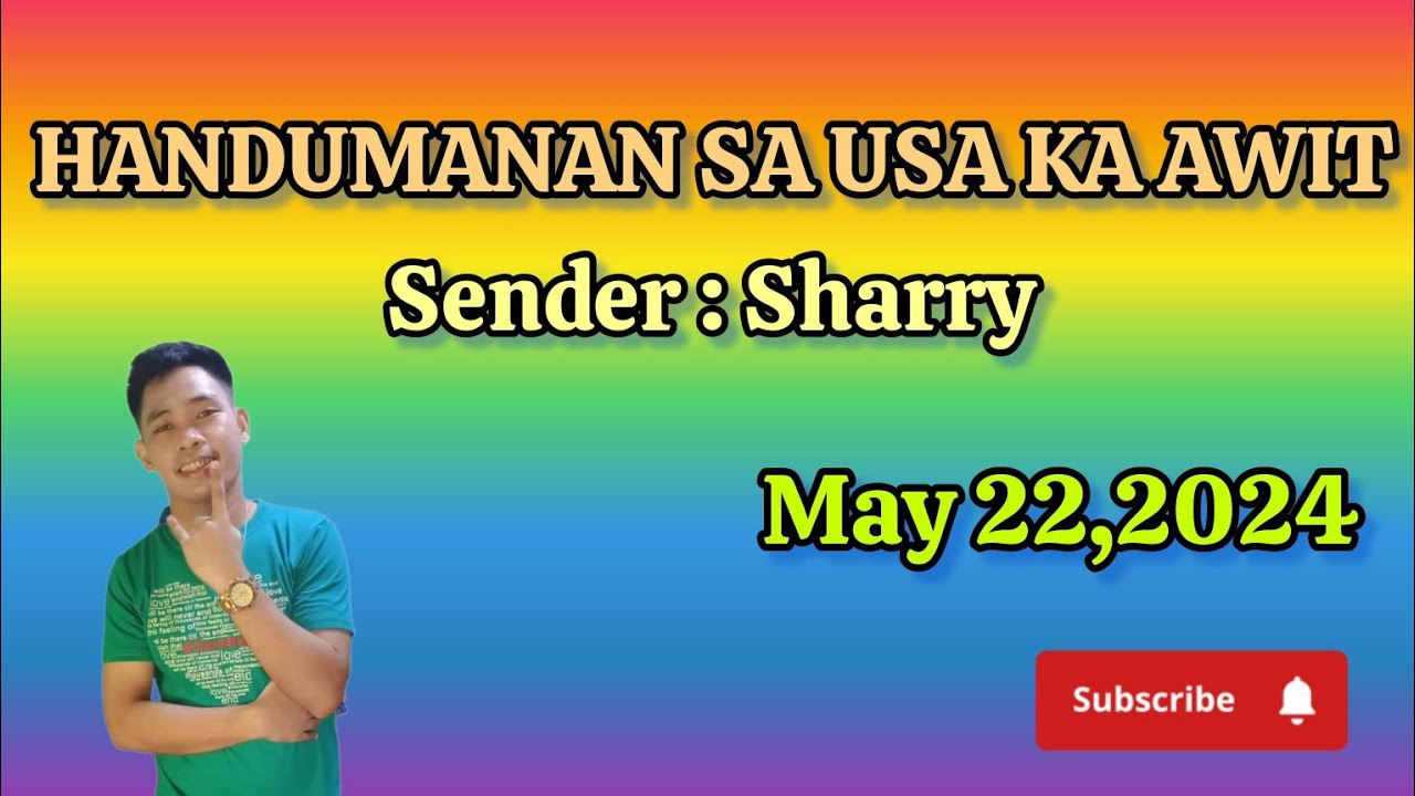 handumanan sa usa ka awit; May 22,2024; sender Sharry