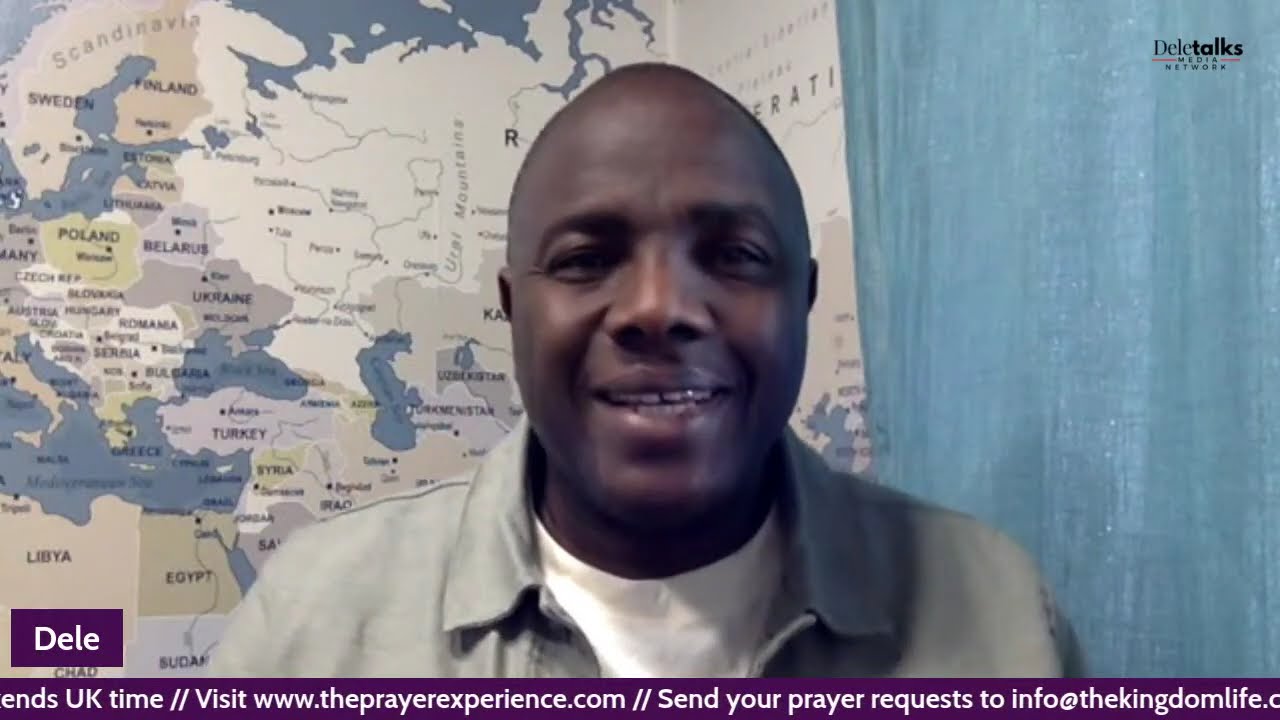Prayers for the Nations | The Prayer Experience with Dele Oderinde | Saturday 10th May 2025