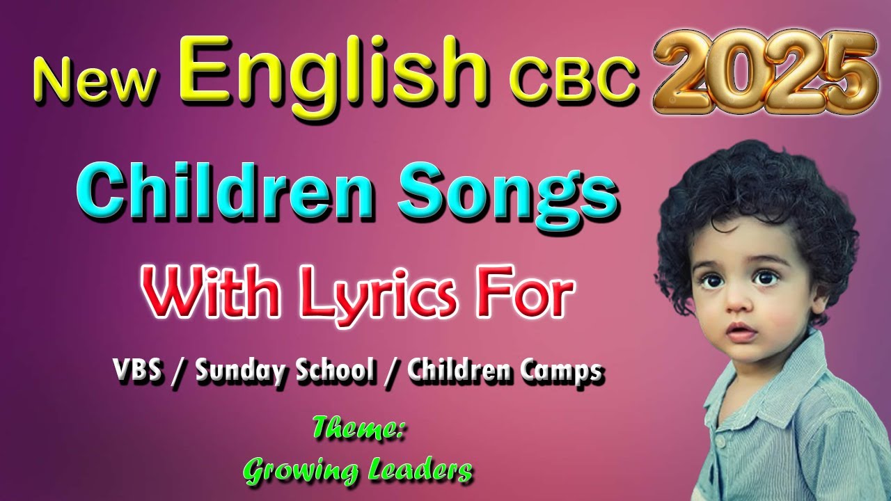 All English Songs-CBC 2025 #VBS Songs #englishsongsforkids  #sevabharat #cbcsongs  #songswithlyrics