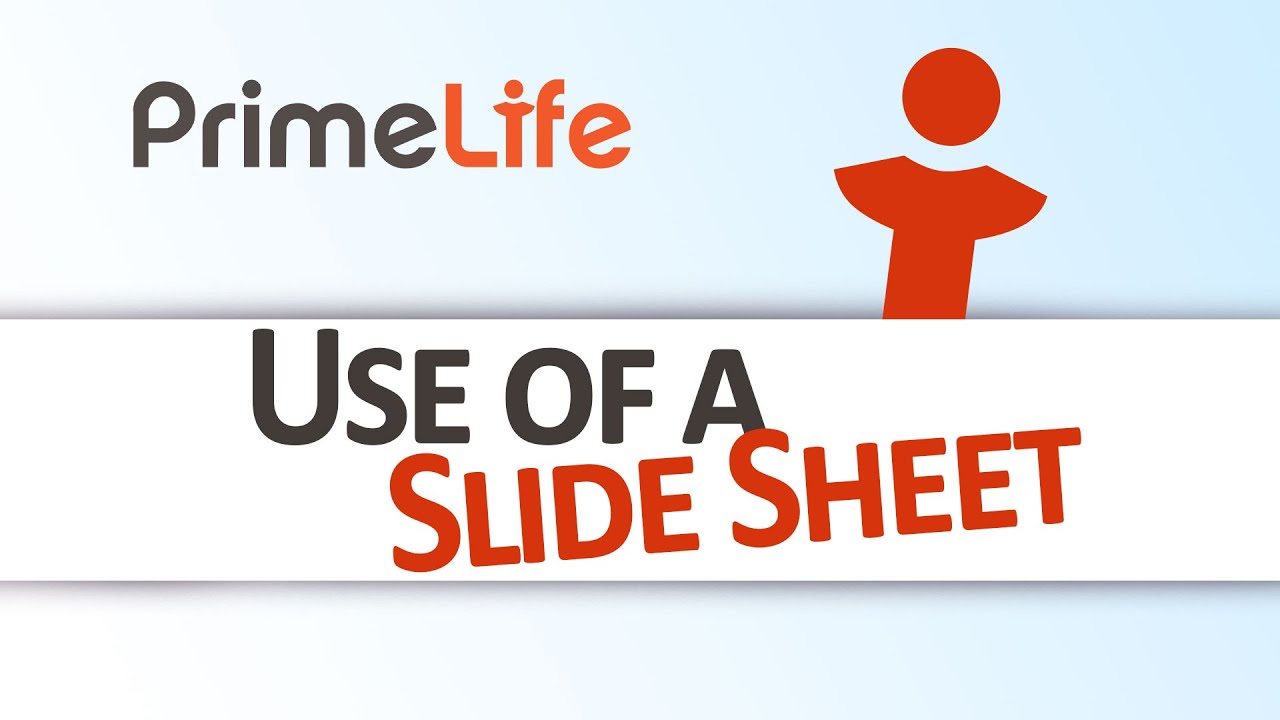 PrimeLife Training: Use of a Slide Sheets