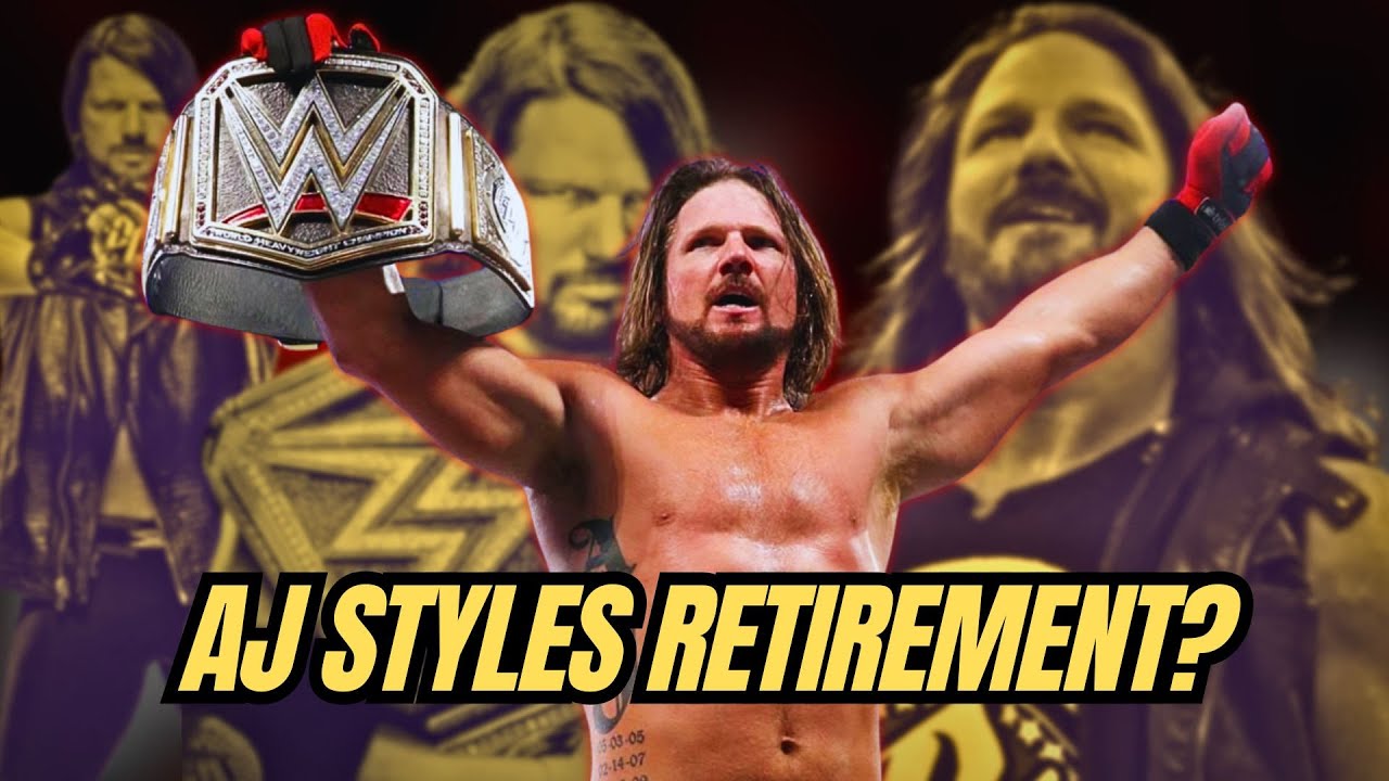 Ready for WWE Without AJ Styles? The Perfect Retirement Plan