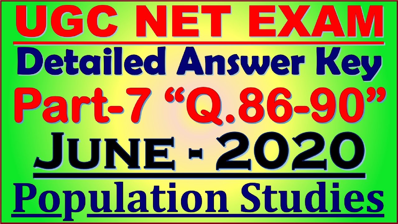 Part- 7: UGC NET Population Studies June- 2020